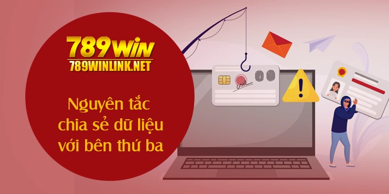 Nguyên tắc chia sẻ dữ liệu với bên thứ ba